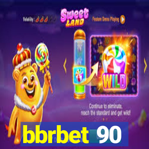 bbrbet 90